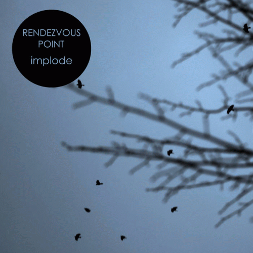 Rendezvous Point : Implode